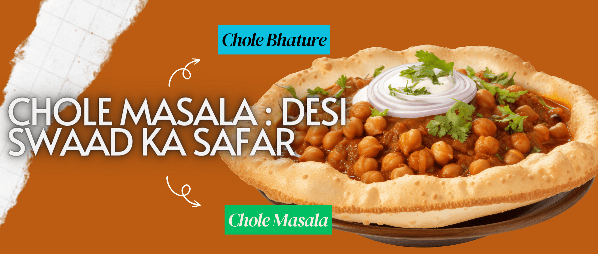 Chole Masala: Desi Swaad Ka Safar